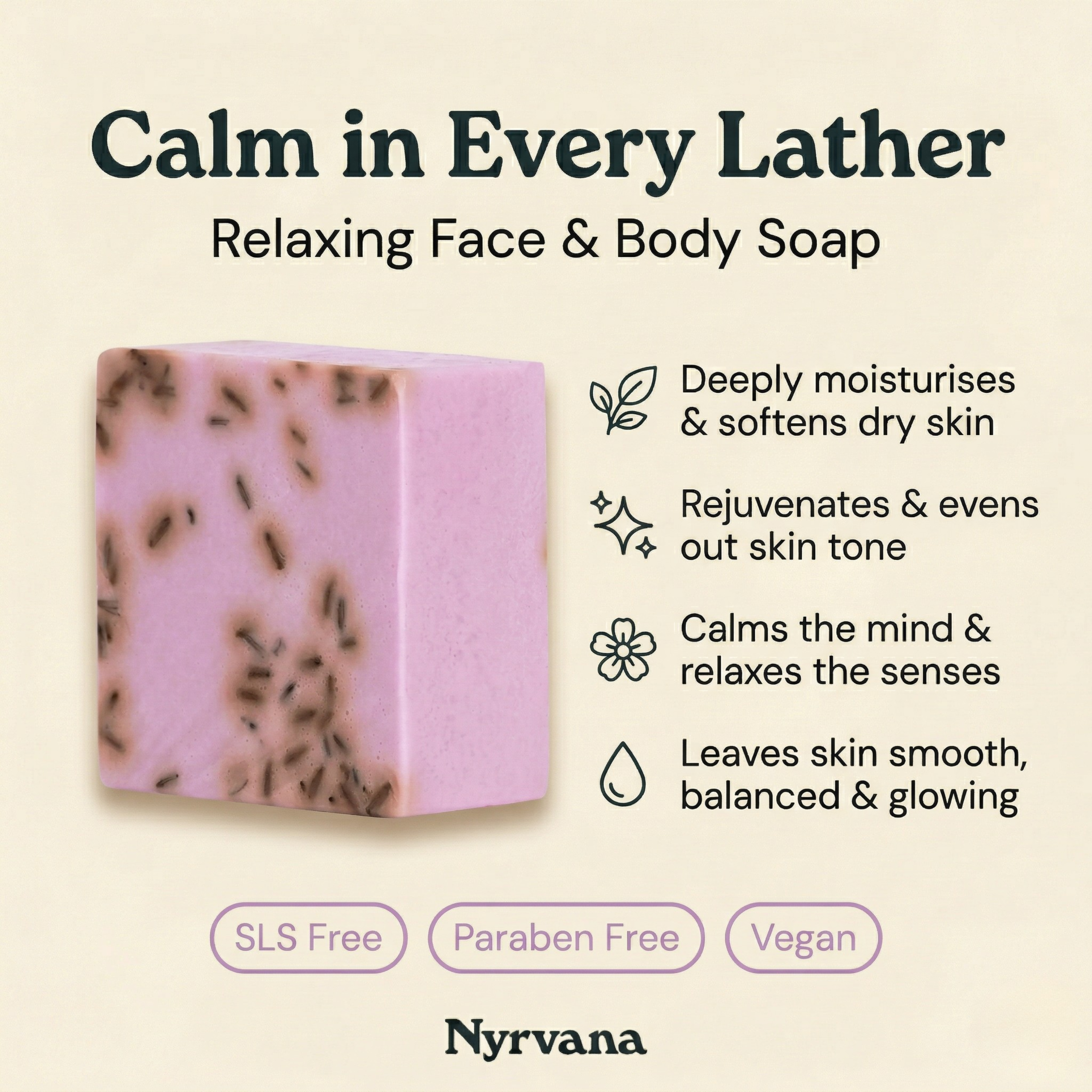 Nyrvana Lavender Shea Butter Soap benefits deeply moisturises rejuvenates evens skin tone calms mind leaves skin glowing SLS free vegan